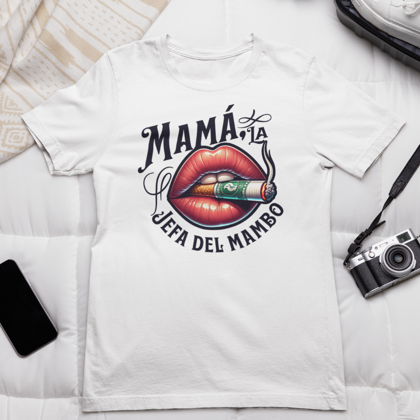 Camiseta Mamá: La Jefa del Mambo